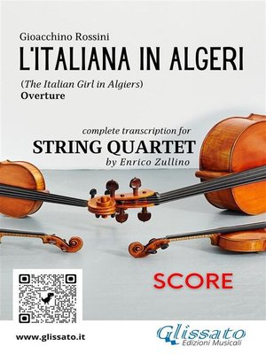 cover image of Score of "L'Italiana in Algeri" for String Quartet